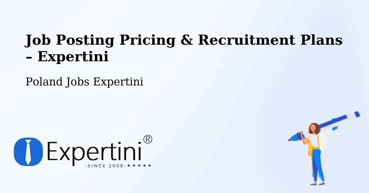 Job Posting Pricing & Recruitment Plans – Borne Sulinowo - Borne Sulinowo, Poland Jobs Expertini