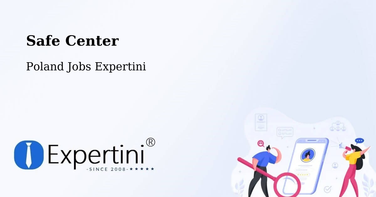 Safety Center – Borne Sulinowo - Poland Jobs Expertini